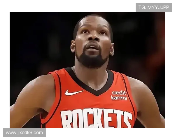 杜兰特盛赞谢泼德:15投9中砍下28分表现堪称完美